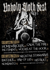 Unholy Sloth Fest: HOMEWRECKER, CALM THE FIR, INCITEMENT,WOLVES AT THE DOOR