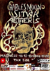 Koncert Charles Moon, Sitwa, Aetheris - Klub Madness 13.12.2013