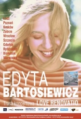 „Love Renovatio”, czyli Edyta Bartosiewicz w trasie!
