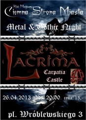 Metal & Gothic Night: LACRIMA (PL), CARPATIA CASTLE (CZE), GMOCH (PL)