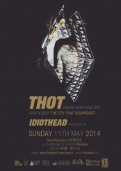 THOT  oraz IDIOTHEAD - koncert 11 maja 2014 w Klubie Liverpool!