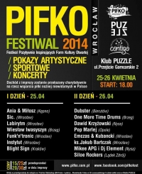 PIFKO Festival 2014 - Festival Pozytywnie Inspirujcych Form Kultury Otwartej 