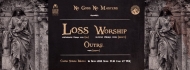 Koncert Doom/Black Metal: LOSS (US) / WORSHIP (GER) / OUTRE (PL) 
