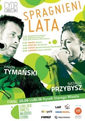 „Spragnieni Lata” - Natalia Natu Przybysz z zespołem i Tymon Tymański & The Transistors