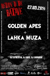 Return To The Batcave: LAHKA MUZA (SK), GOLDEN APES (DE)