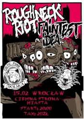 British Attack: THE ROUGHNECK RIOT (UK), FAINTEST IDEA (UK), SAMMY H STEPHENS 