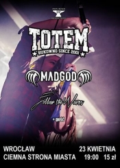Metal Nights: TOTEM, MADGOD, FOLLOW THE WAVES + support