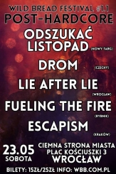 WBF 1: ODSZUKAĆ LISTOPAD, DROM (CZ), FUELING THE FIRE, ESCAPISM, LIE AFTER