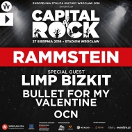 CAPITAL OF ROCK:  Rammstein,  Limp Bizkit,  Bullet for My Valentine,  OCN (Wroc�aw Stadion 27 VIII 2016)